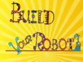 Játék Build Your Robot