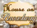 Játék House on Broadway