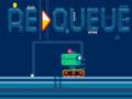 Játék Requeue 