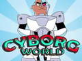 Játék Cyborg World