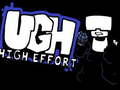 Játék Ugh High Effort 
