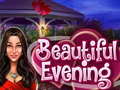 Játék Beautiful Evening