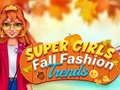 Játék Super Girls Fall Fashion Trends