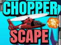 Játék Chopper Scape
