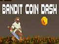 Játék Bandit Coin Dash