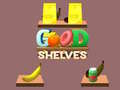Játék Good Shelves