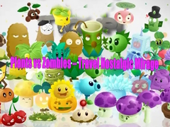Játék Plants vs Zombies – Travel Nostalgic Mirage