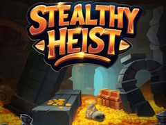 Játék Stealthy Heist