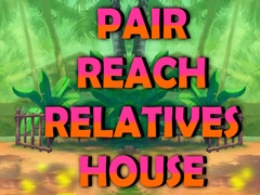 Játék Pair Reach Relatives House