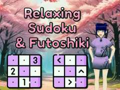 Játék Relaxing Sudoku & Futushiki