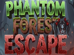 Játék Phantom Forest Escape
