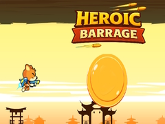 Játék Heroic Barrage