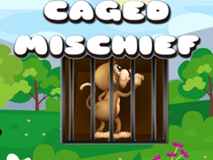 Játék Caged Mischief