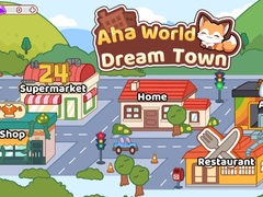 Játék Aha World Dream Town