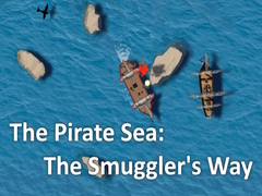 Játék The Pirate Sea: The Smuggler's Way