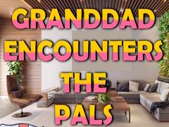 Játék Granddad Encounters The Pals