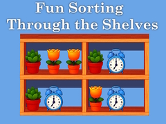 Játék Fun Sorting Through the Shelves