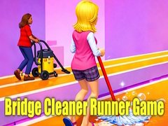 Játék Bridge Cleaner Runner Game
